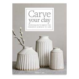 Carve Your Clay, Book Cover