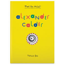 Alexander Calder: Meet the Artist