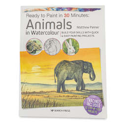 Ready to Paint in 30 Minutes: Animals (Book Cover)