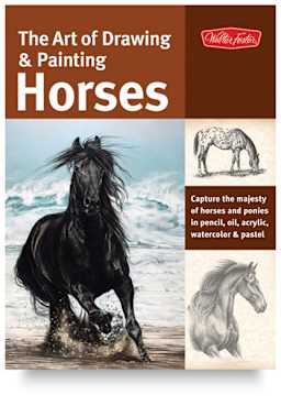 The Art of Drawing & Painting Horses