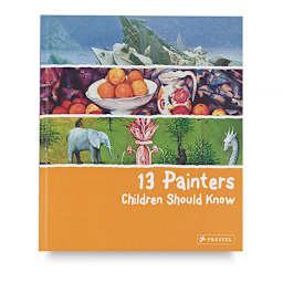 13 Painters Children Should Know - Front cover of Book