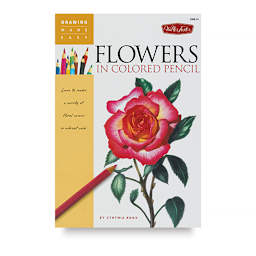 Drawing Made Easy: Flowers in Colored Pencil