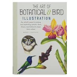 The Art of Botanical and Bird Illustration - Front cover of Book

