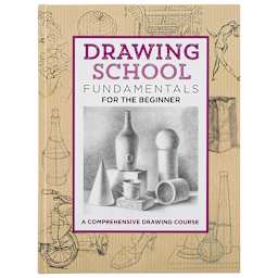 Drawing School: Fundamentals for the Beginner - Front Cover of book