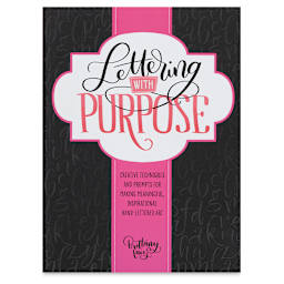 Lettering With Purpose