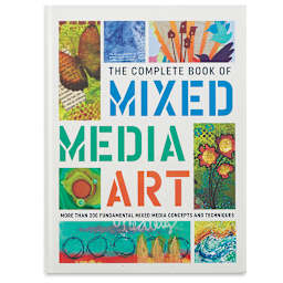 The Complete Book of Mixed Media Art - Front Cover of book
