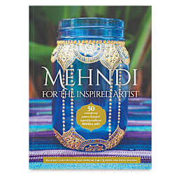 Mehndi for the Inspired Artist