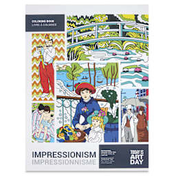 Today Is Art Day Art History Coloring Book - Impressionism