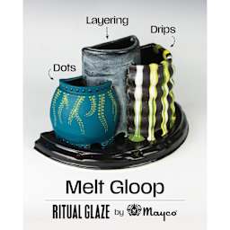 Melt Gloop, Dots, Layering, Drips