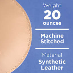 Weight: 20 ounces. Machines Stitched. Material: Synthetic Leather.