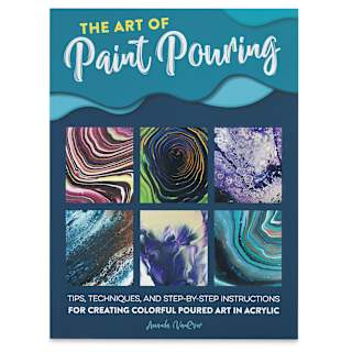 The Art of Paint Pouring