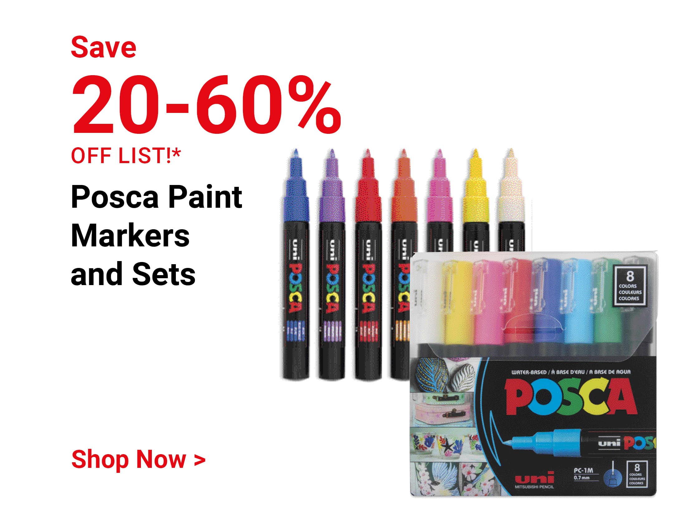 Save 20-60% off list! Posca Paint Markers and Sets. Shop Now.