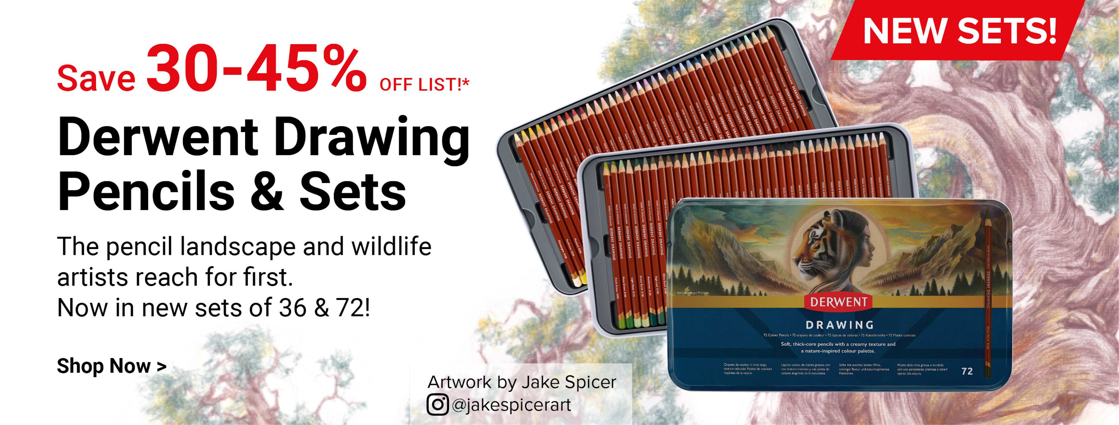 Save 30-45% off list! New sets! Derwent Drawing Pencils & Sets. The pencil landscape and wildlife artists reach for first. Now in new sets of 36 & 72! Shop Now.