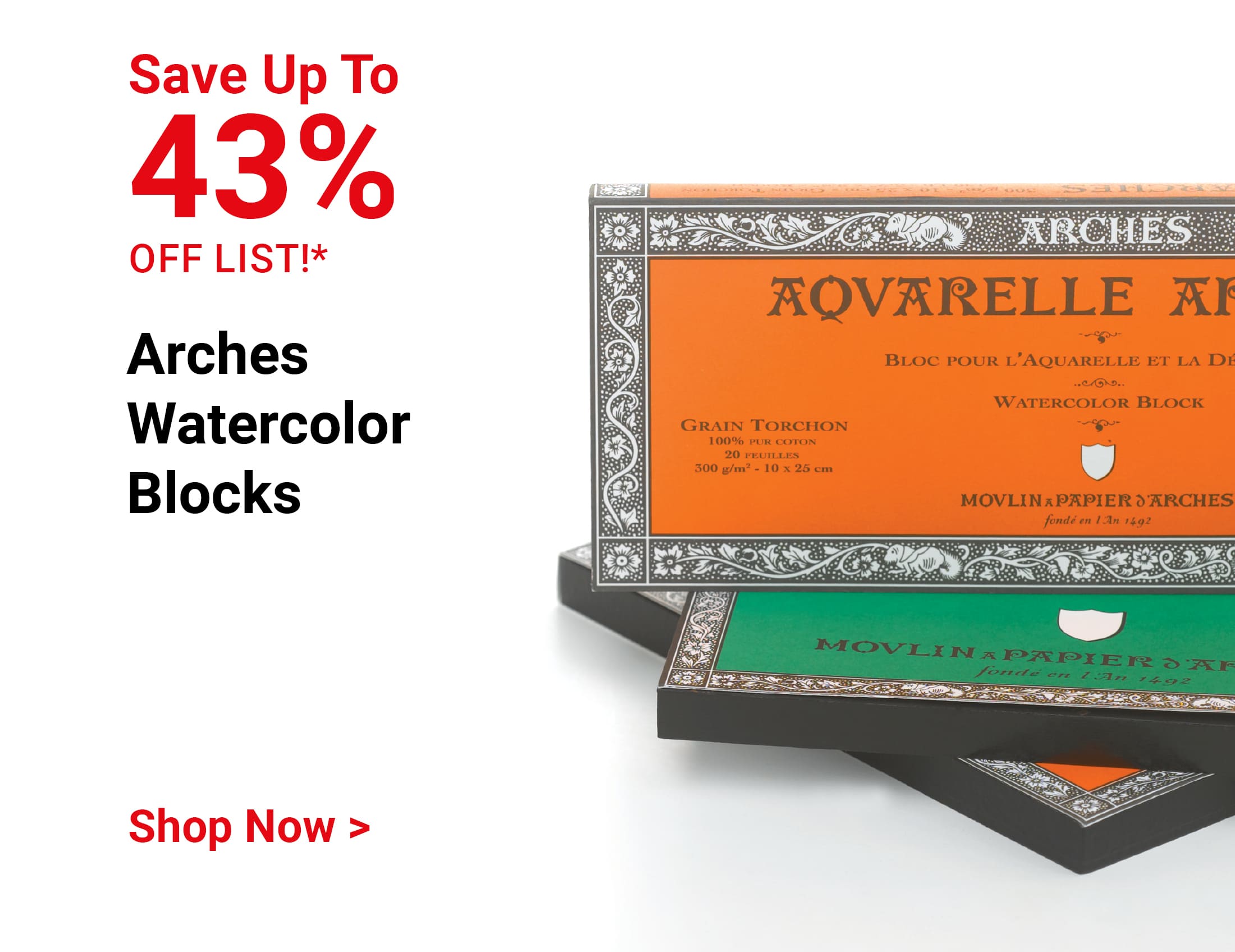 Save up to 43% off list! Arches Watercolor Blocks. Shop Now.