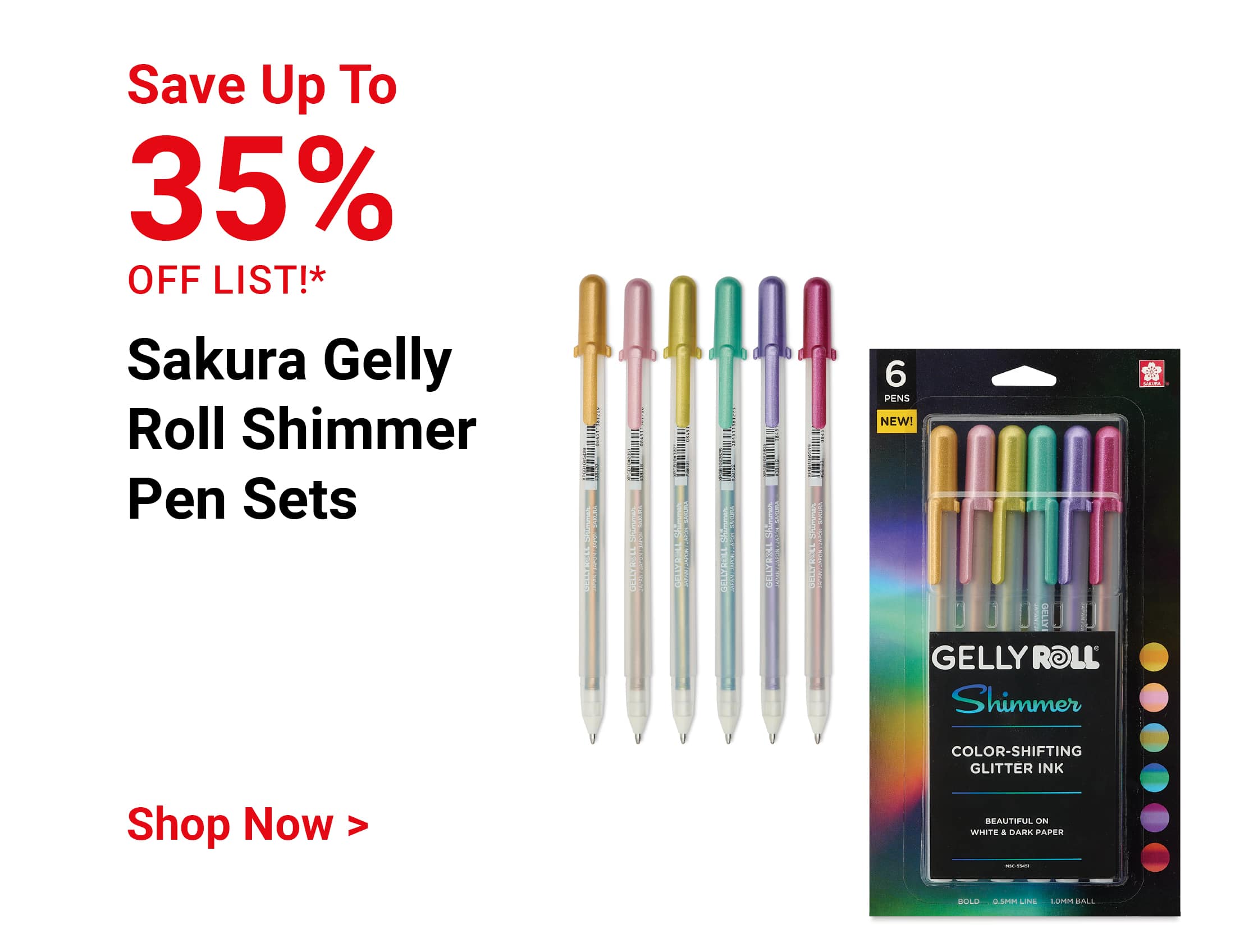 Save up to 35% off list! Sakura Gelly Roll Shimmer Pen Sets. Shop Now.