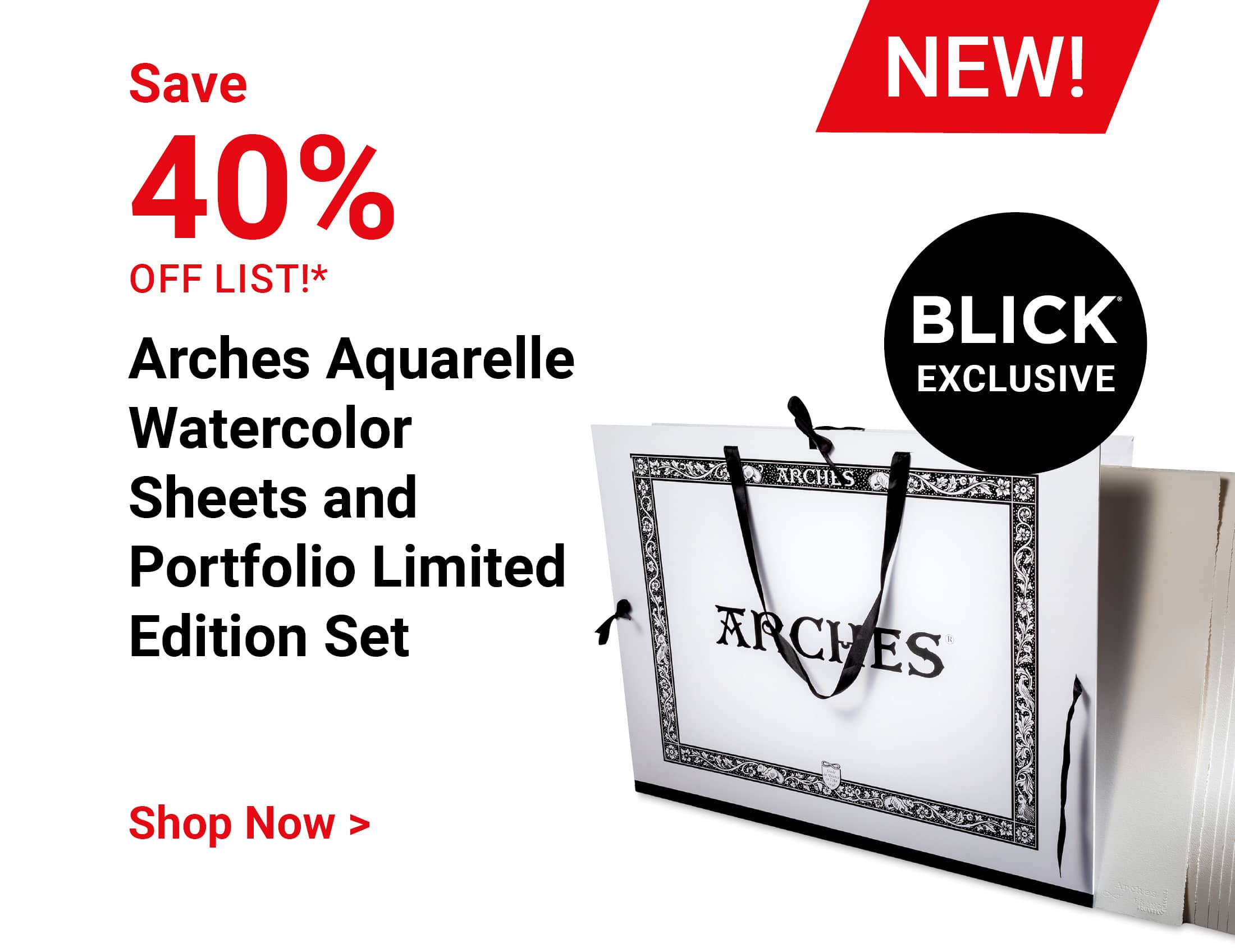 Save 40% off list! New Blick Exclusive! Arches Aquarelle Watercolor Sheets and Portfolio Limited Edition Set. Shop Now.
