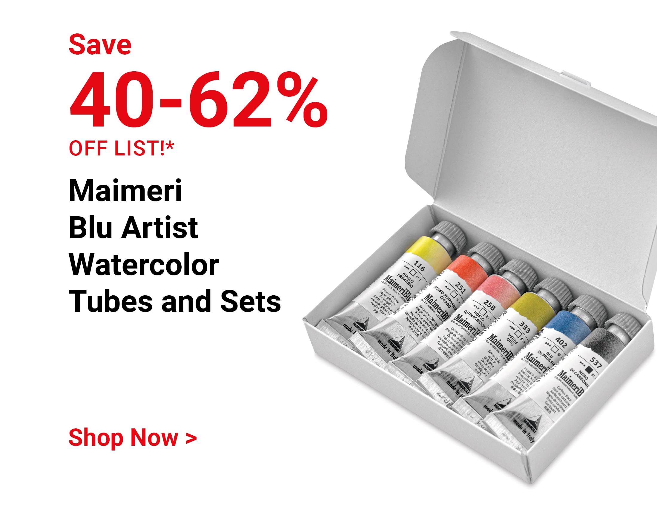 Save 40-62% off list! Maimeri Blu Artist Watercolor Tubes and Sets. Shop Now.