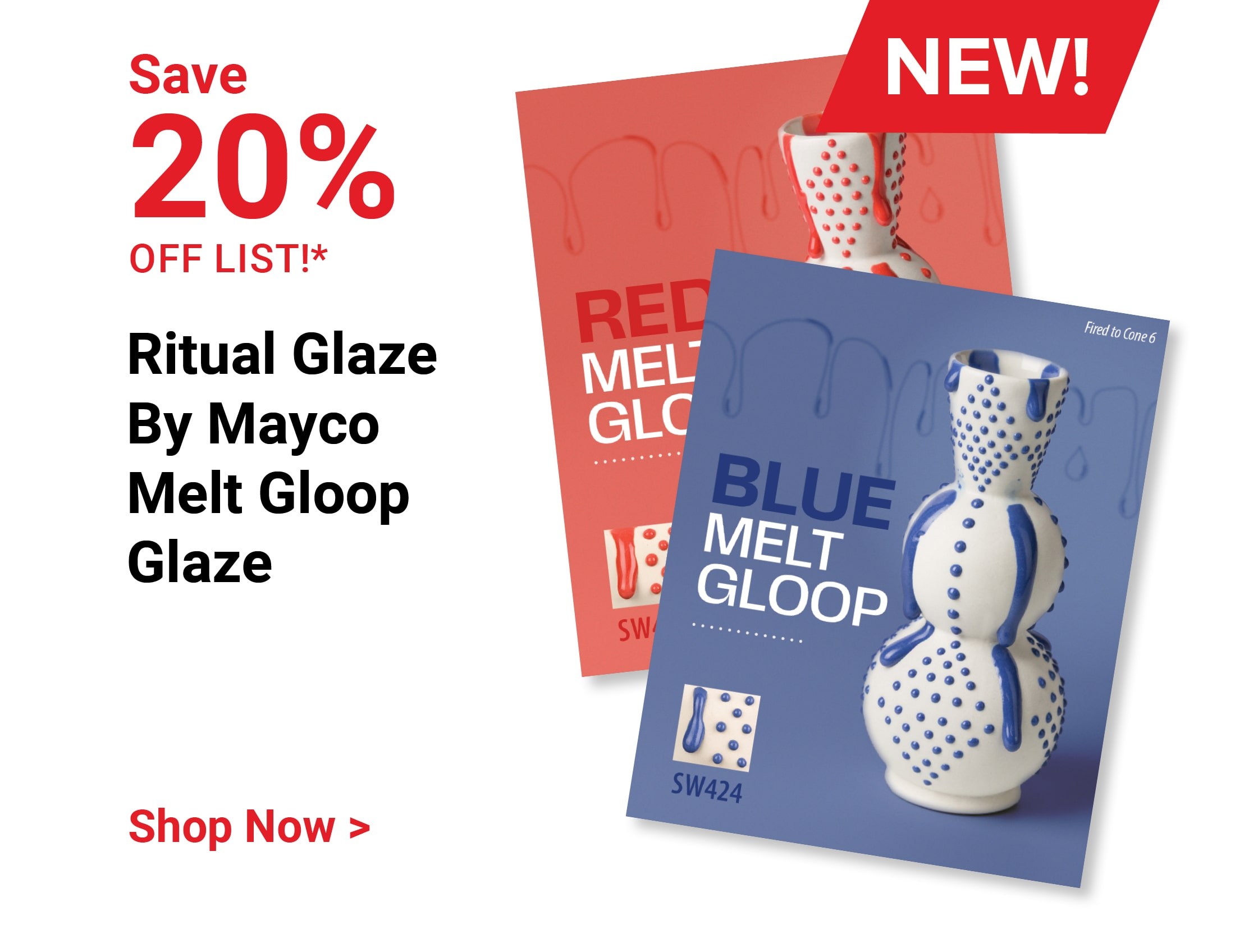 Save 20% off list! New! Ritual Glaze By Mayco Melt Gloop Glaze . Shop Now.