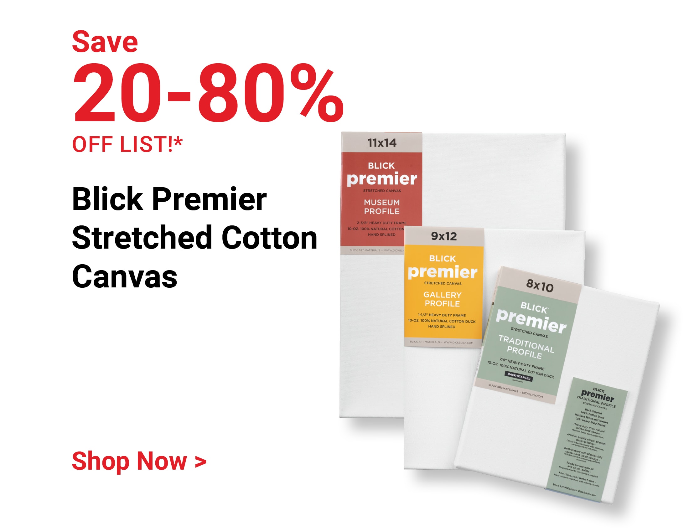 Save 20-80% off list! Blick Premier Stretched Cotton Canvas. Shop Now.
