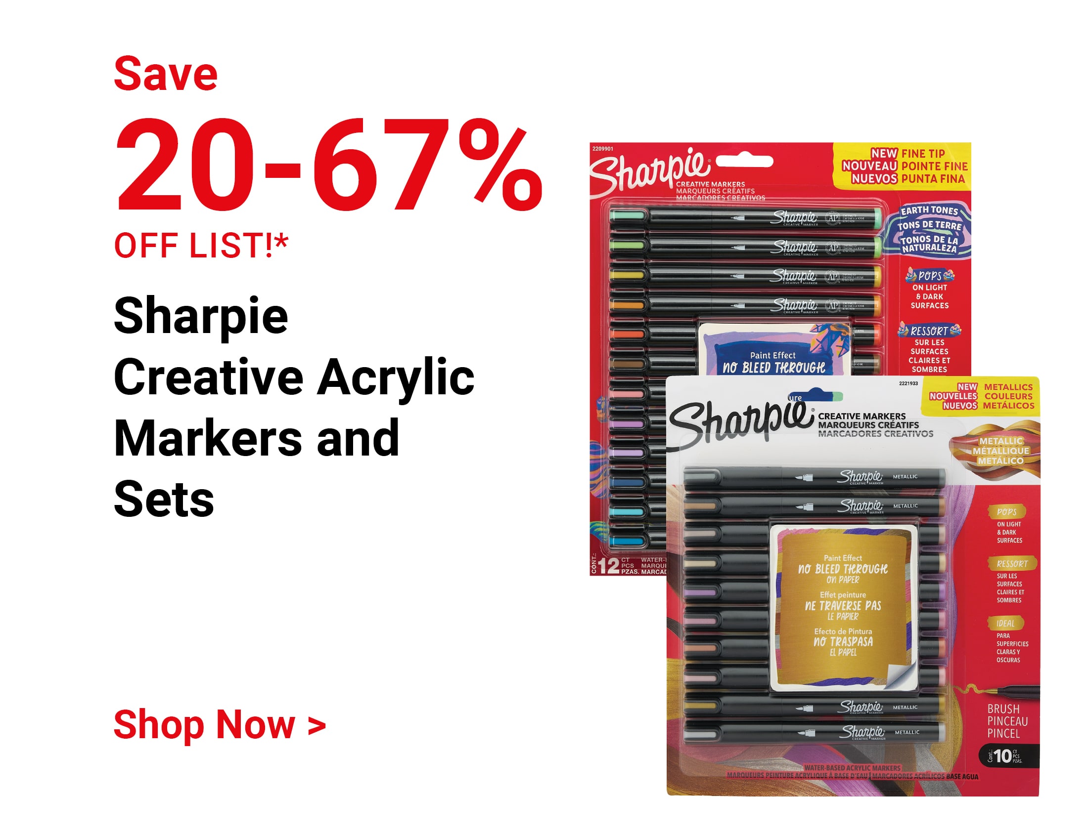 Save 20-67% off list!* Sharpie Creative Acrylic Markers and Sets. Shop Now.