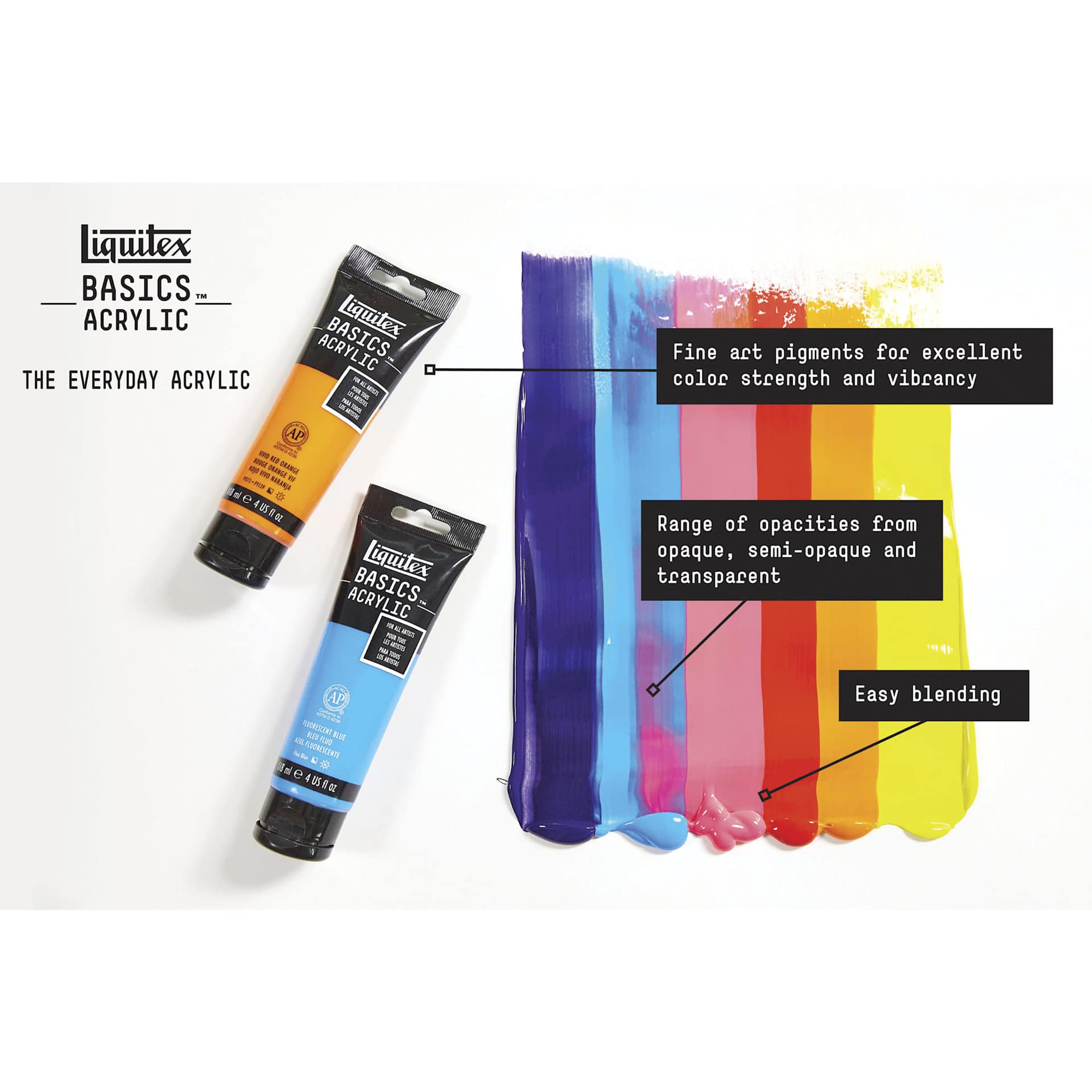 Liquitex Basics Acrylic Paints offer fine art pigments in a range of opacities that blend easily. Liquitex Basics Acrylic Paints offer fine art pigments in a range of opacities that blend easily.