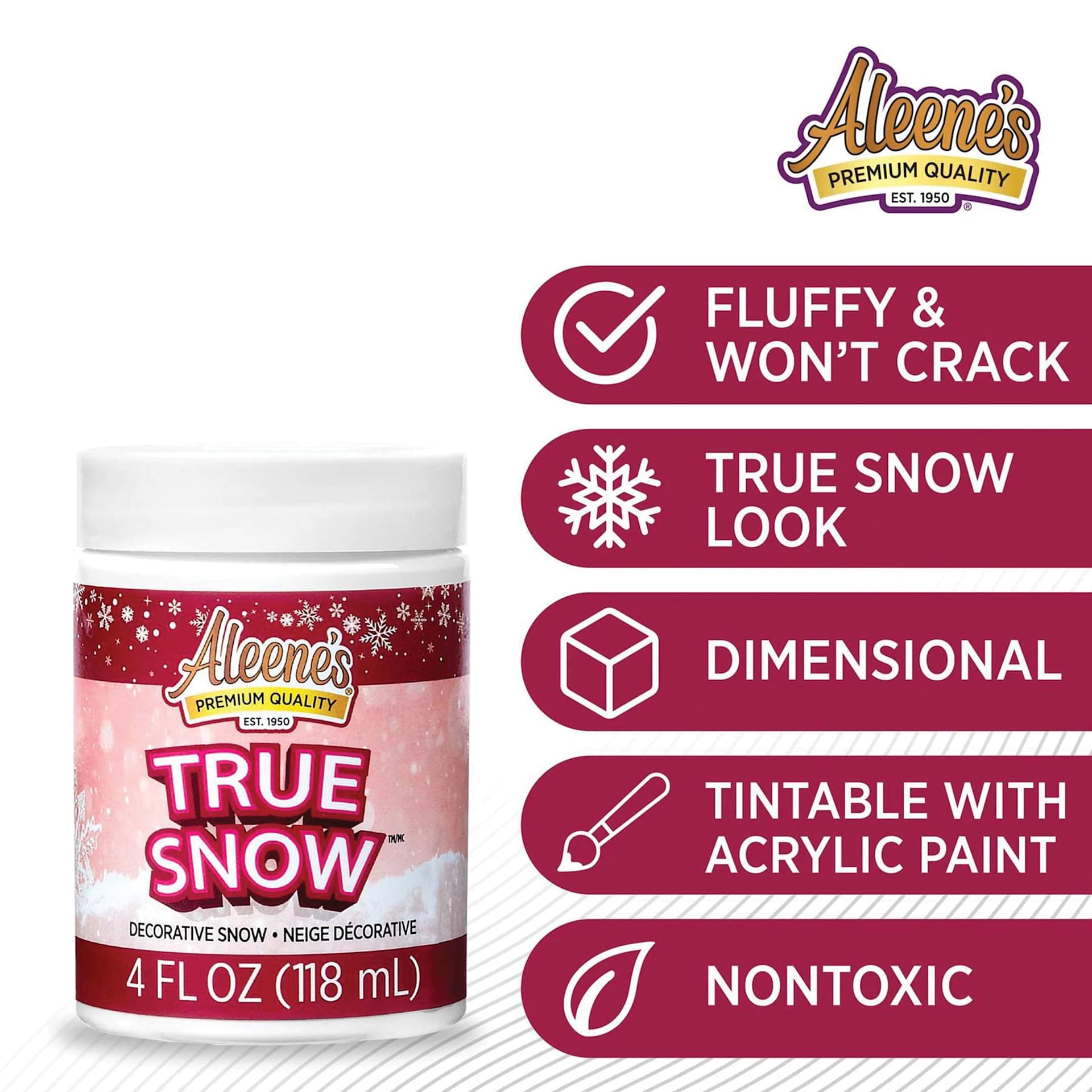 Fluffy and won't crack, true snow look, dimensional, tintable with acrylic paint, nontoxic.