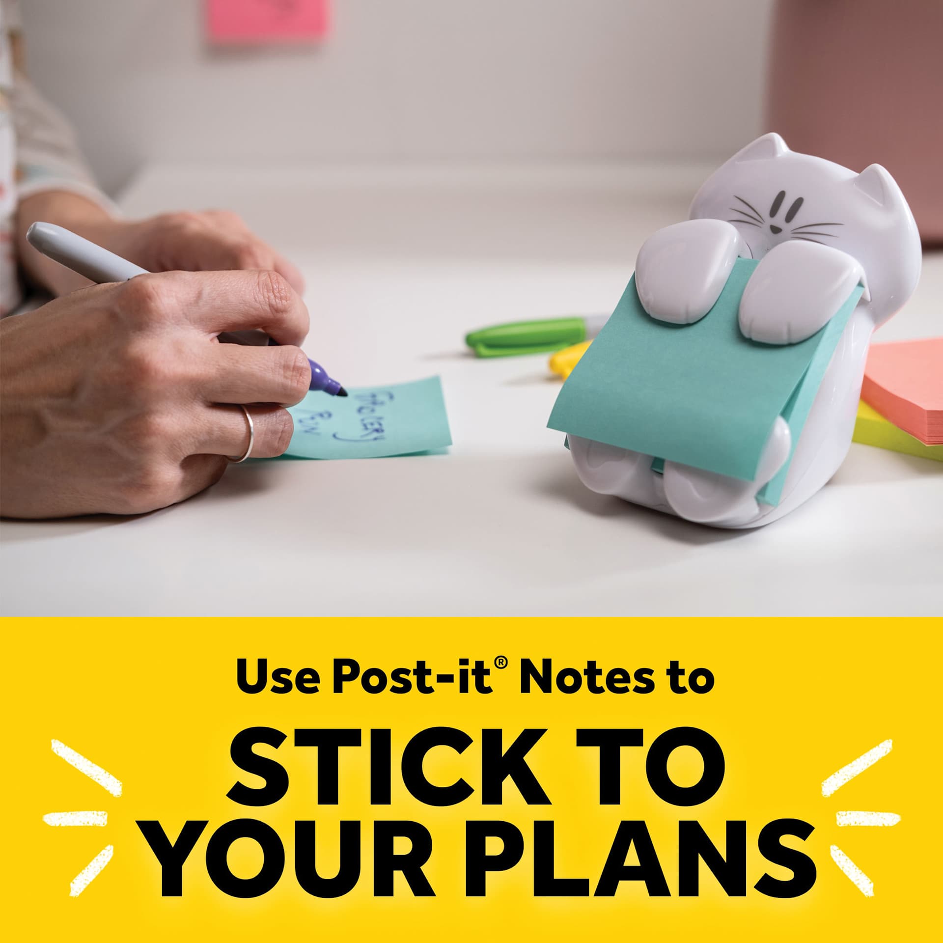 Use Post-it-Notes-to stick to your plans