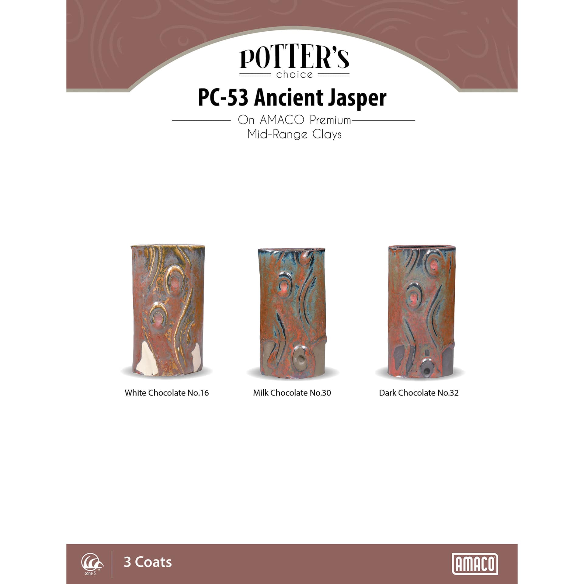 Ancient Jasper Amaco Potter's Choice Glaze - 3 coats applied to Applied to White Chocolate No. 16 clay; Milk Chocolate No. 30 clay; and Dark Chocolate No. 32 clay. Ancient Jasper Amaco Potter's Choice Glaze - 3 coats applied to Applied to White Chocolate No. 16 clay; Milk Chocolate No. 30 clay; and Dark Chocolate No. 32 clay.