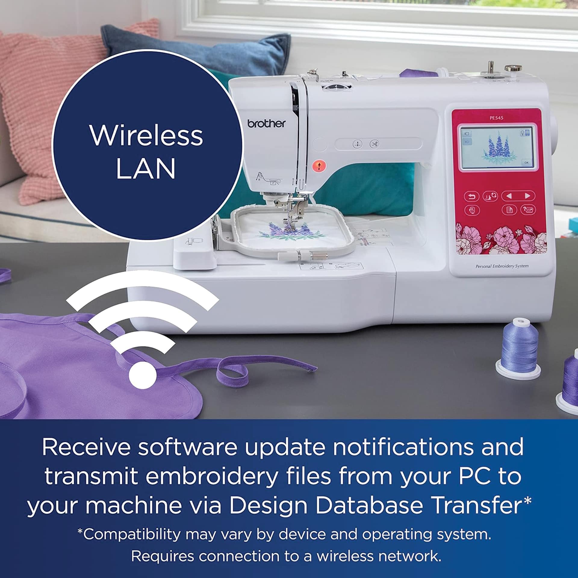 Wireless LAN, Receive software update notifications and transmit embroidery files from you PC to your machine via Design Database Transfer. 