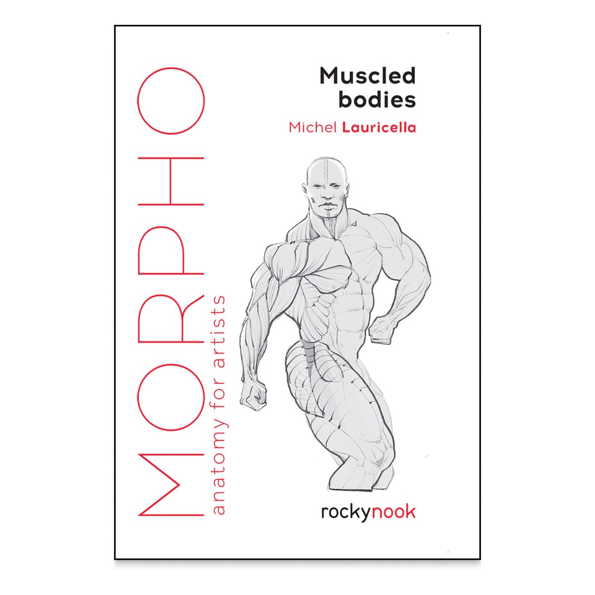 Anatomy for Artists Muscled Bodies (Front cover)