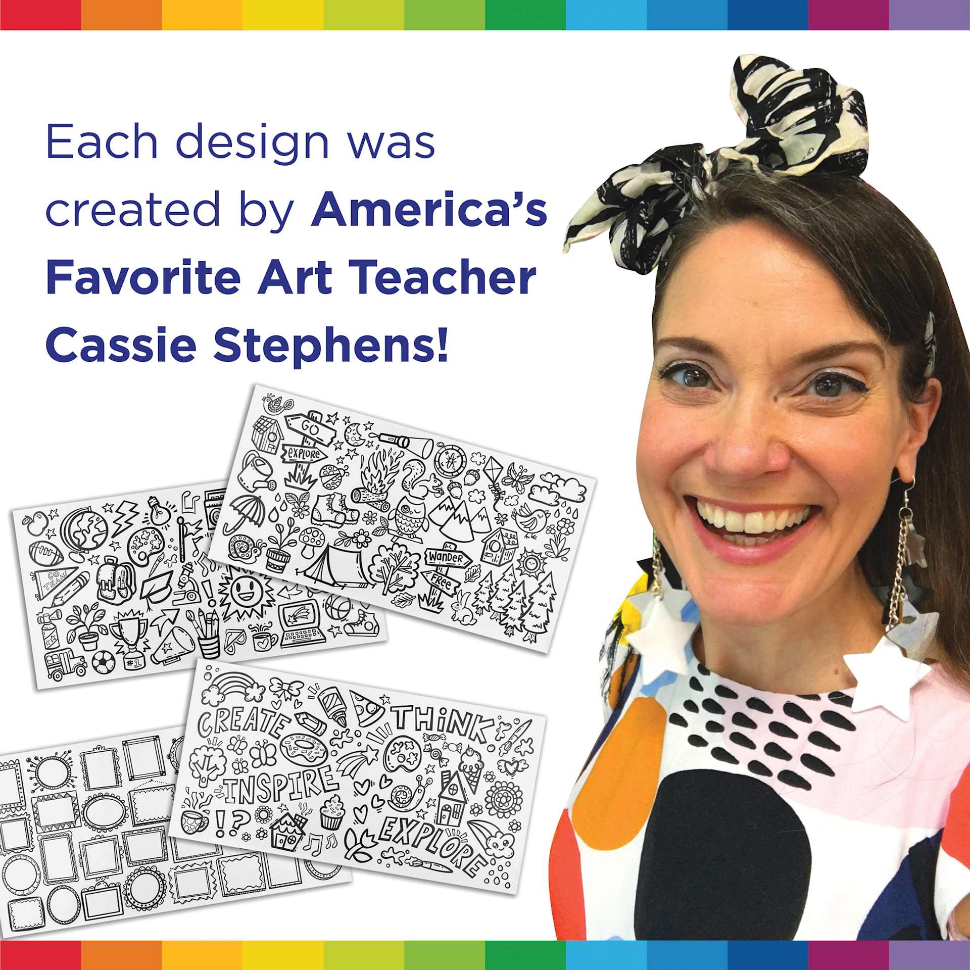 Each design was created by America's favorite art teacher Cassie Stephens.