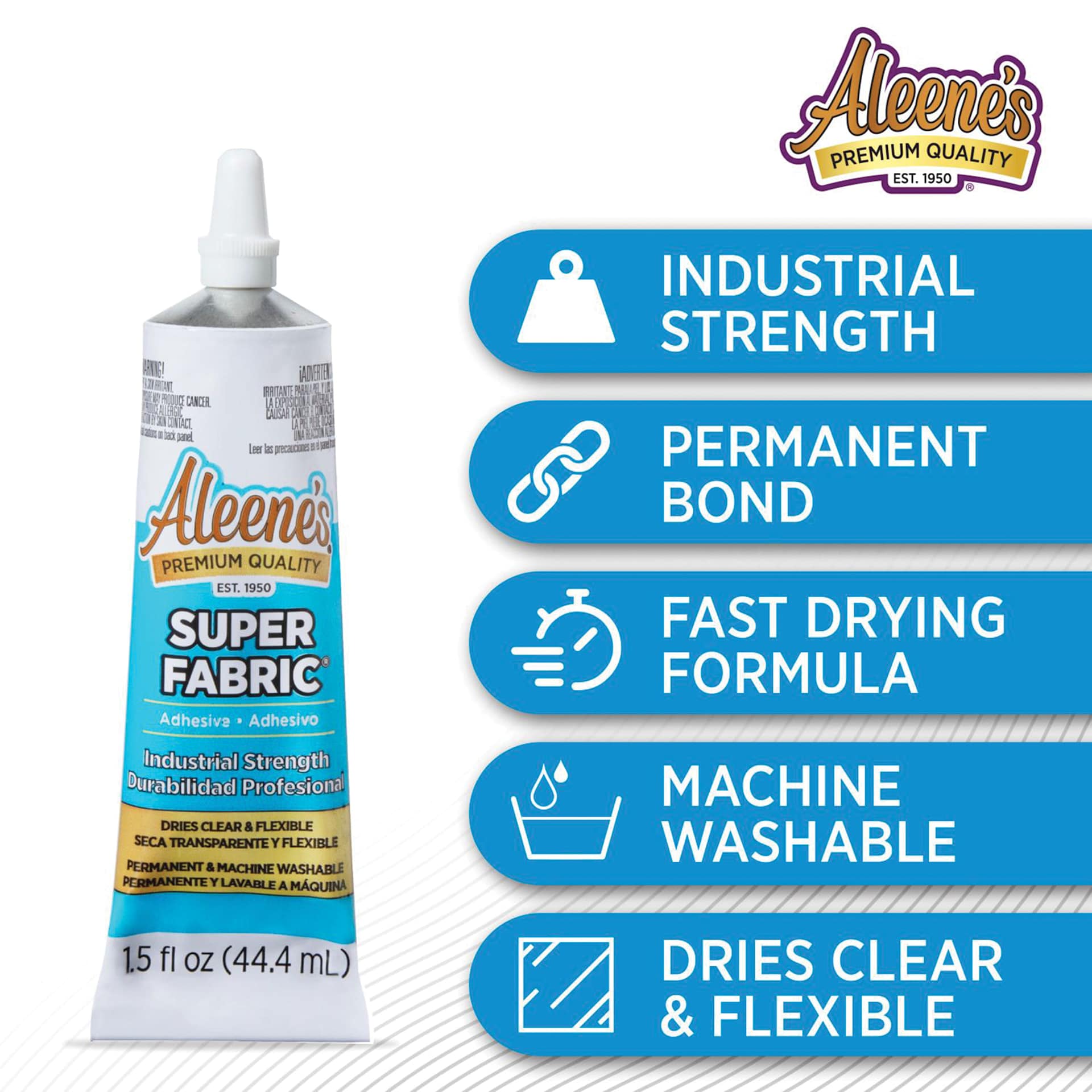 Industrial strength, premanent bond, fast drying formula, machine washable, dries clear and flexible.