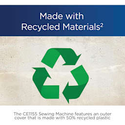 Made With Recycled Materials, The CE1155 Sewing Machine features an outer cover that is made with 50% recycled plastic