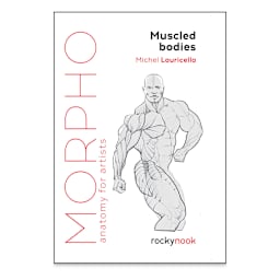 Anatomy for Artists Muscled Bodies (Front cover)