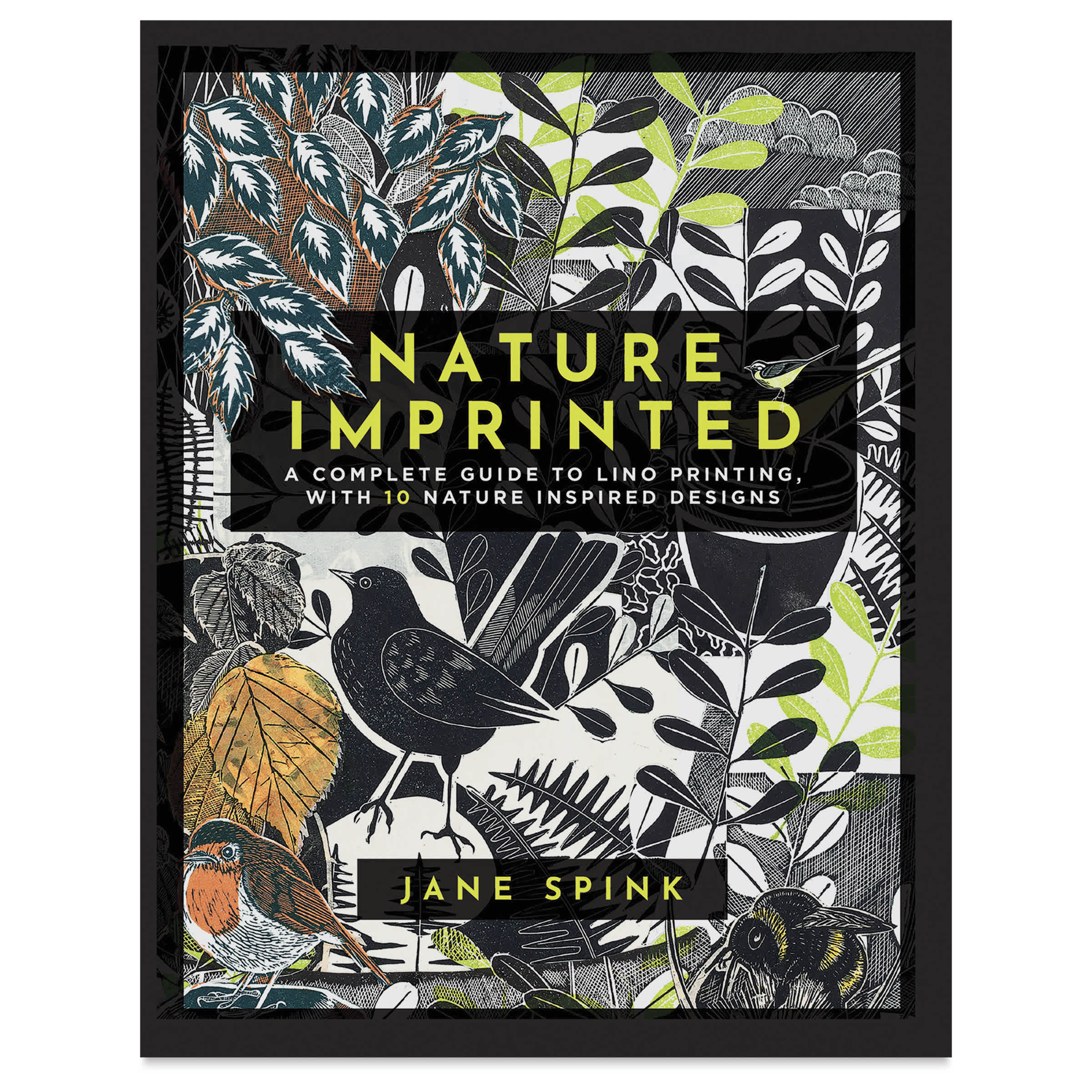 Nature Imprinted: A Complete Guide to Lino Printing