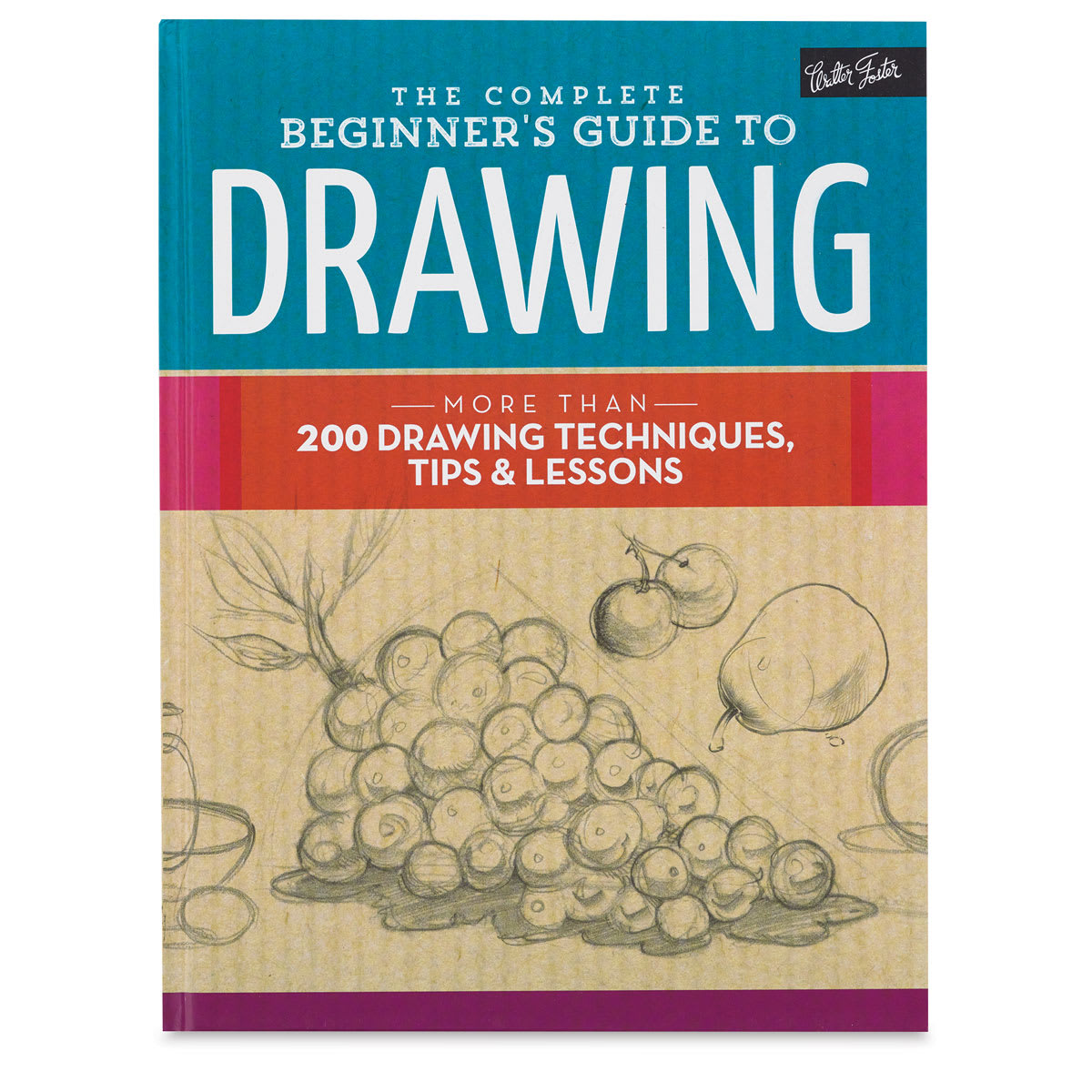 The Complete Beginner's Guide to Drawing